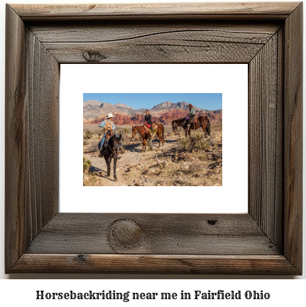 horseback riding near me in Fairfield, Ohio